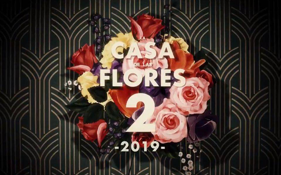 La Casa de las Flores 2 estrena tráiler