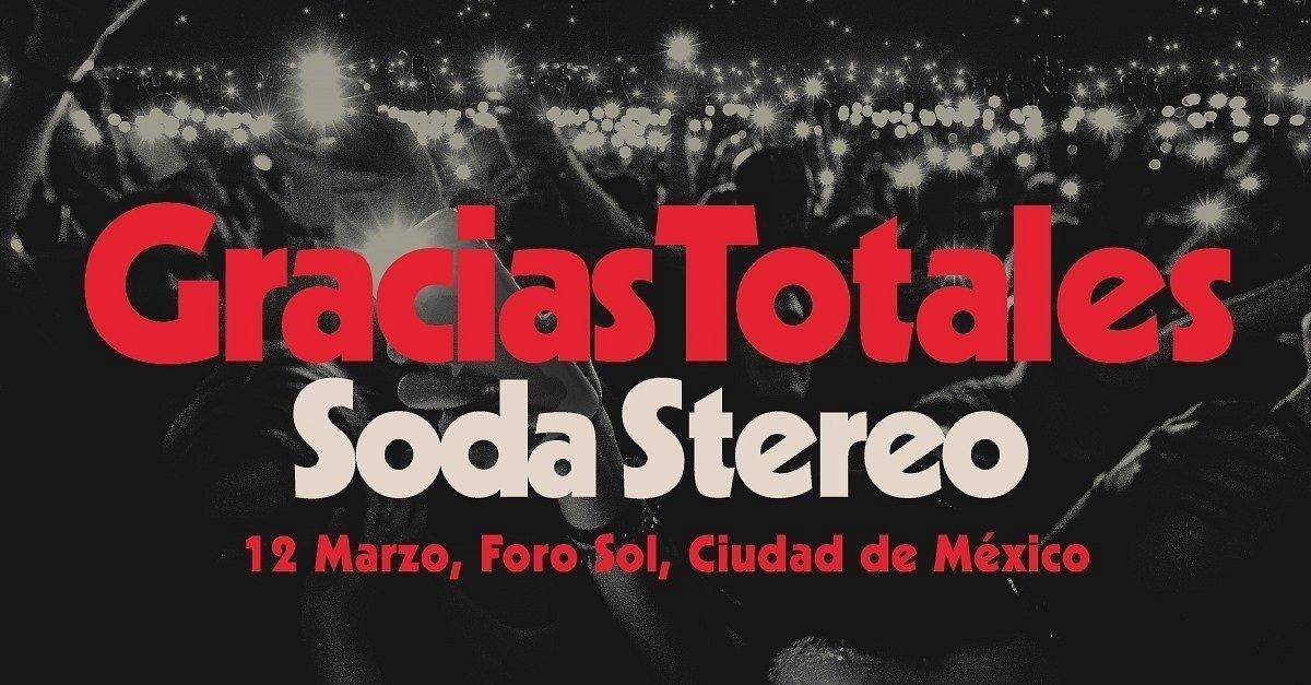 ¡Gracias totales! Soda Stereo regresa a México ??