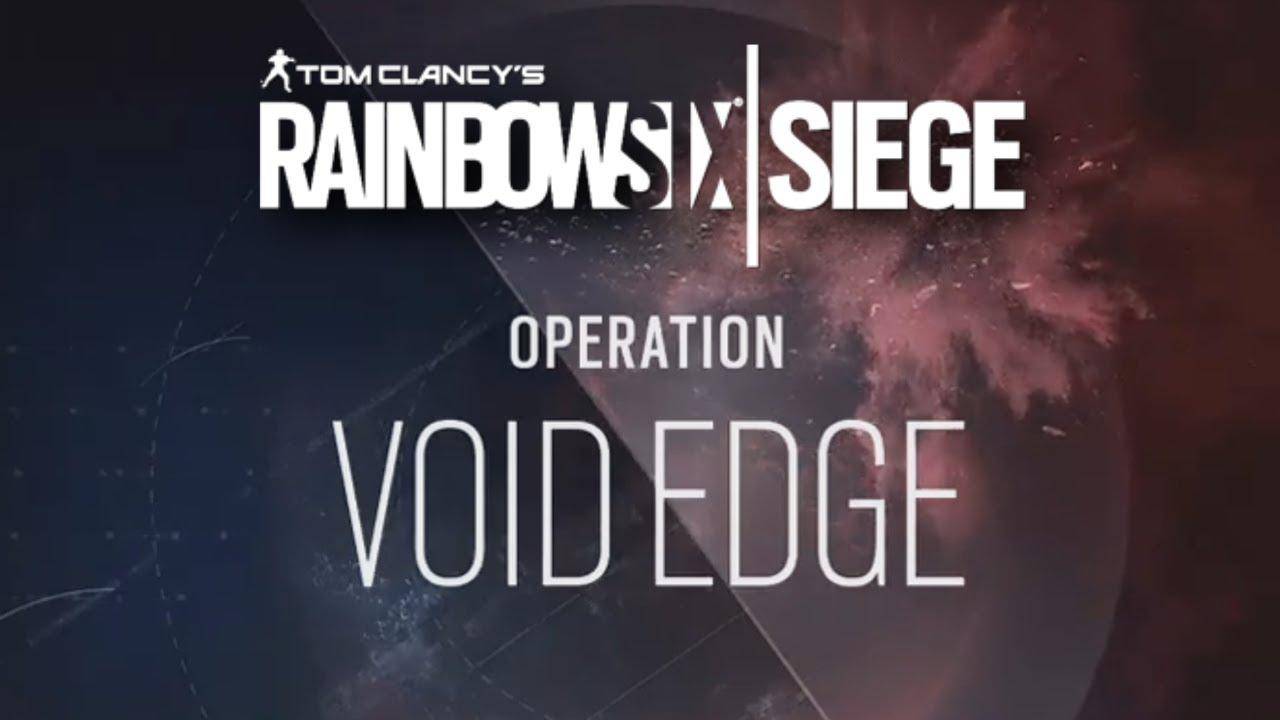 rainbow six siege operation void edge