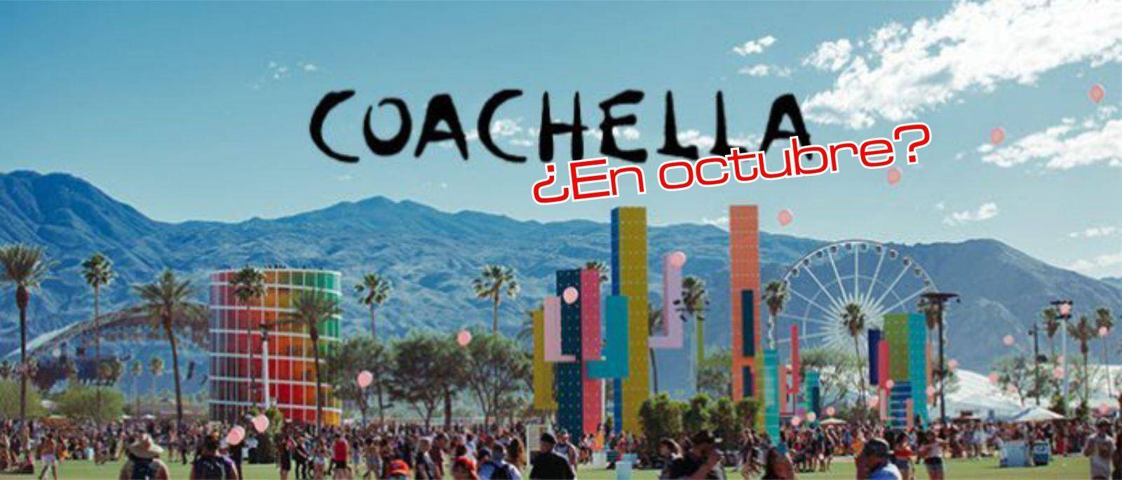 ¿Festival COACHELLA cancelado por coronavirus?