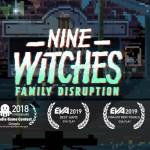 Nine Witches Family Disruption 2