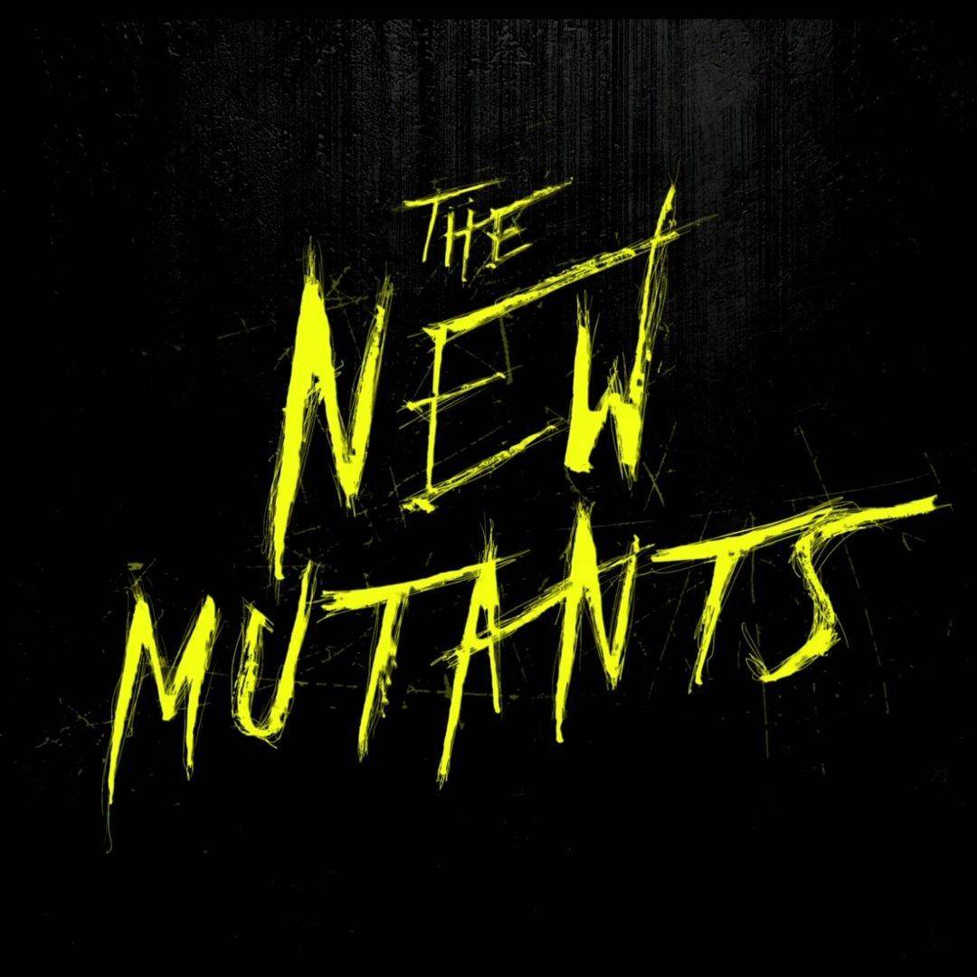 The New Mutants