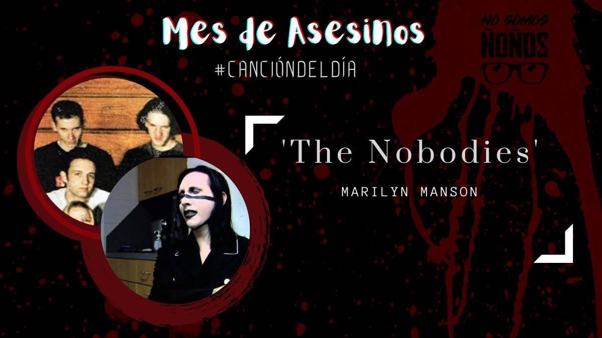 the nobodies marilyn manson