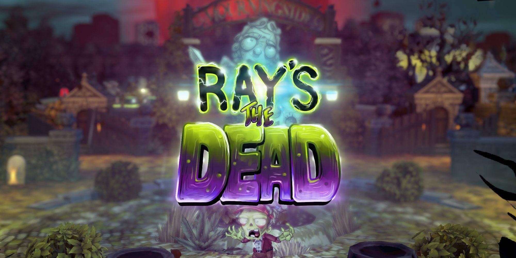 ray's the dead