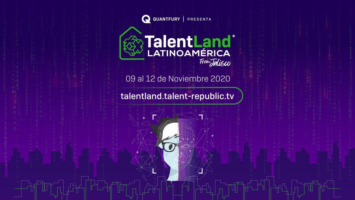 ¡Talent Land Latinoamérica from Jalisco comienza el día de hoy!