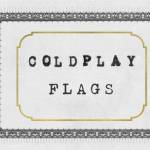 Coldplay: Flags