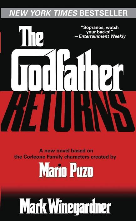 The Godfather Returns, El Regreso del Padrino