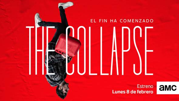 ‘The Collapse’ estrena el 8 de Febrero en AMC 1