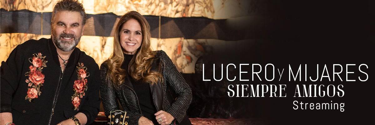 Lucero y Mijares juntos otra vez… por que «Siempre Amigos»