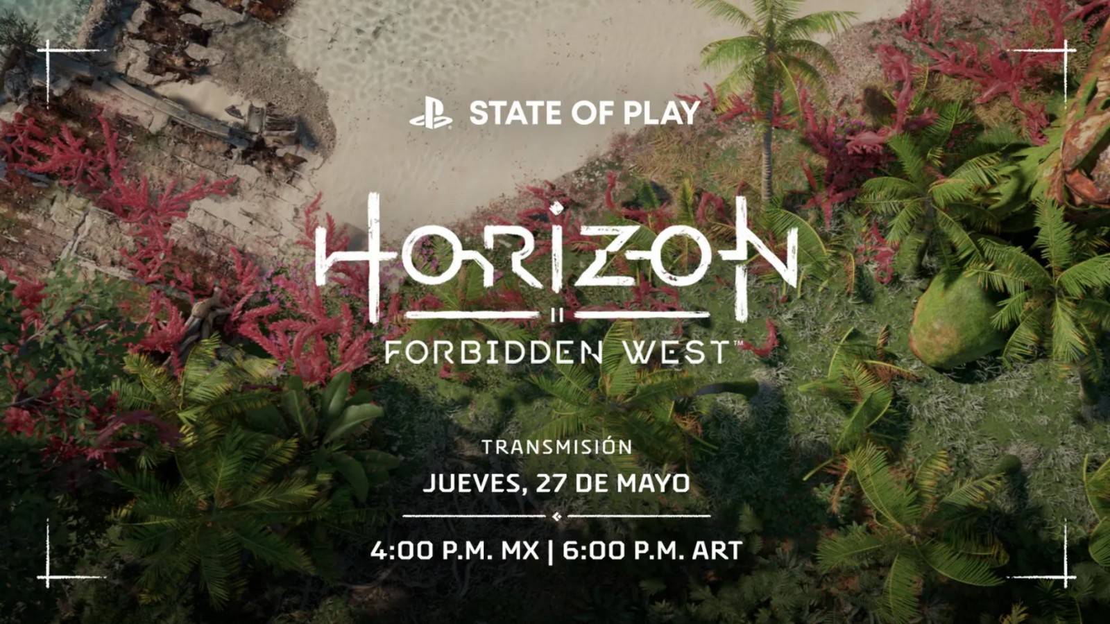 Horizon Forbiden West nuevo State of Play el día jueves 27 de Mayo