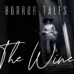 horror tales: The Wine