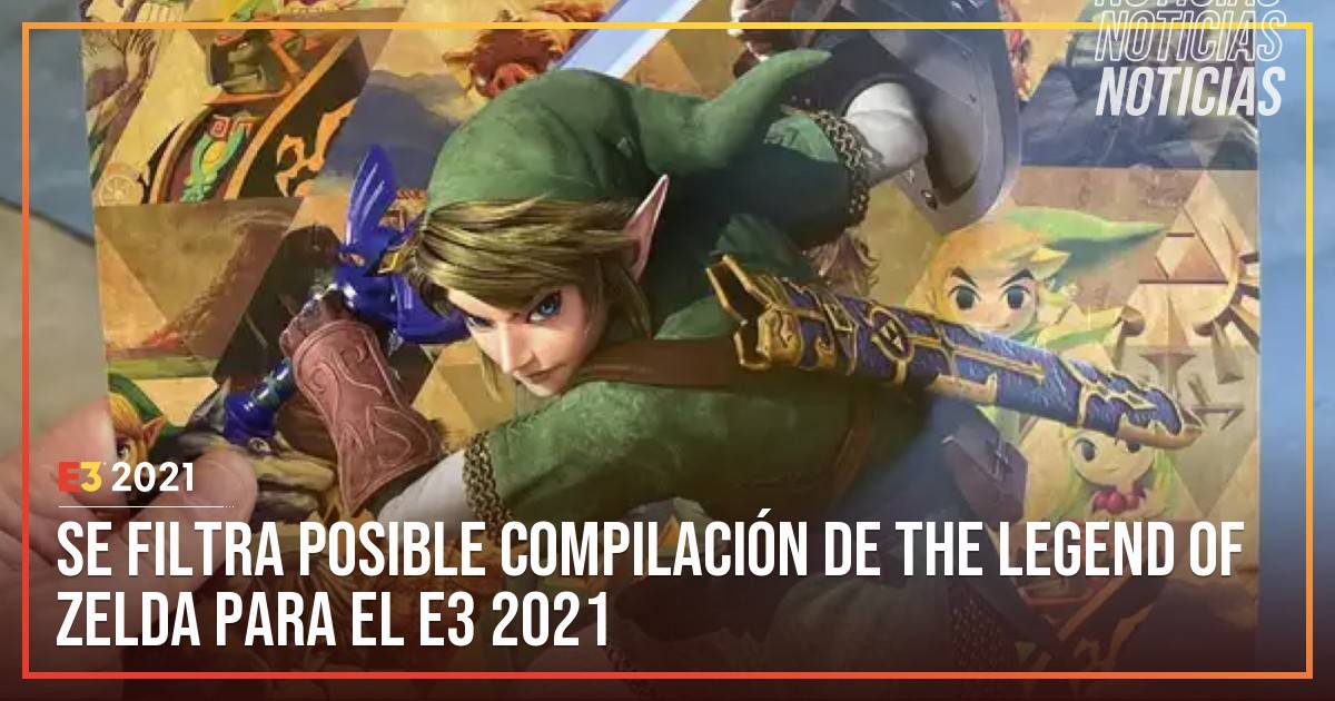 Rumor: The Legend of Zelda presentará una recopilación en el E3 2021