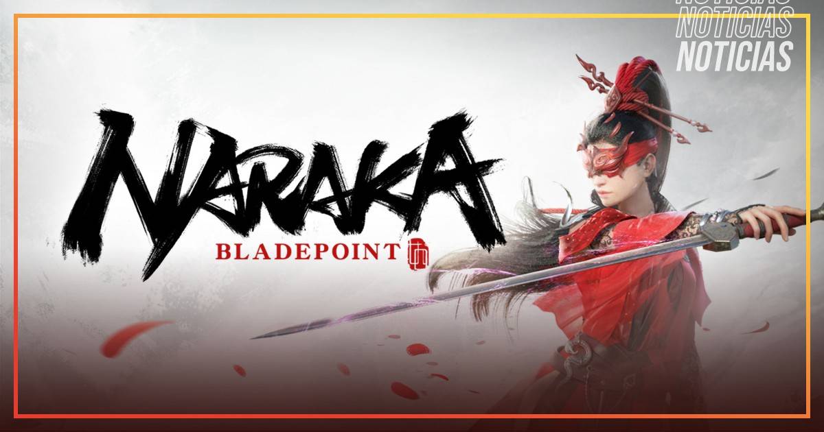 E32021: Conoce cómo acceder a la beta exclusiva de ‘Naraka: Bladepoint’