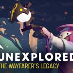 Unexplored 2: The Watfarer's Legacy