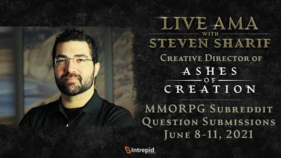 Ashes of Creation: Director Creativo, Steven Sharif, participará en AMA el 13 de junio 1