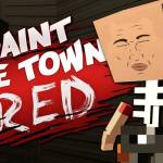 paint the town red