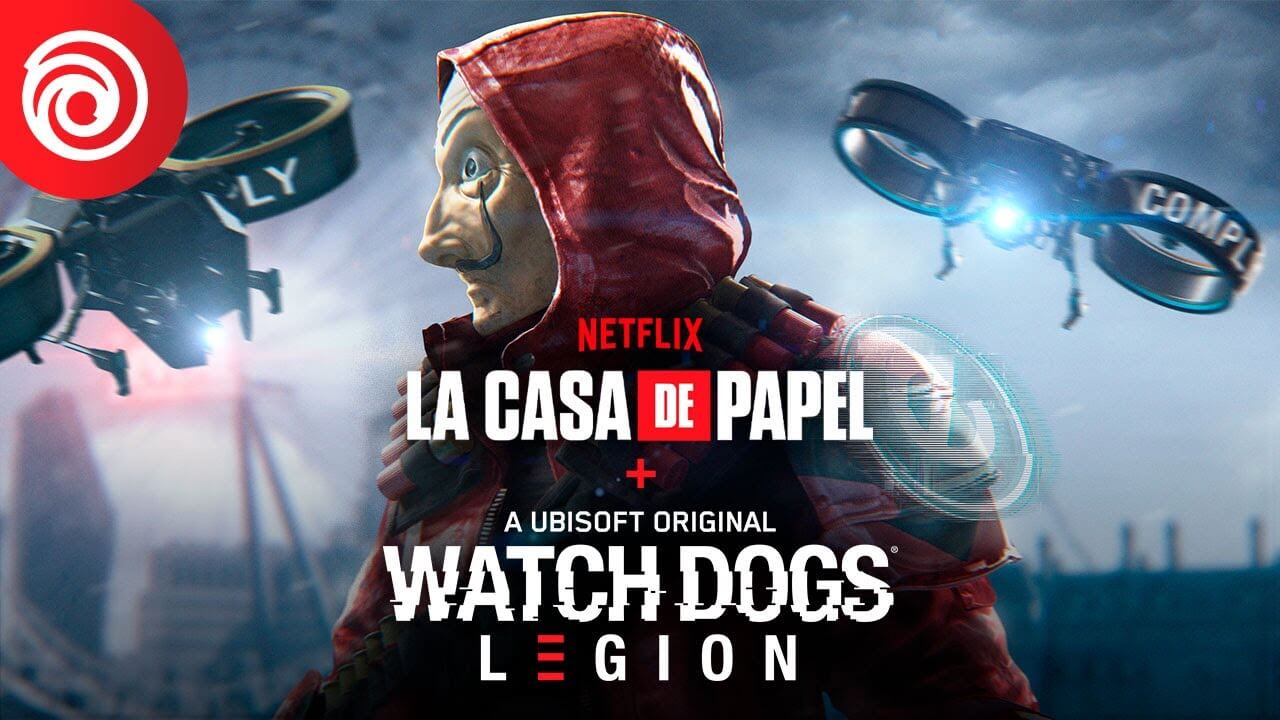 Watch Dogs Legion tiene un pequeño crossover con La Casa de Papel