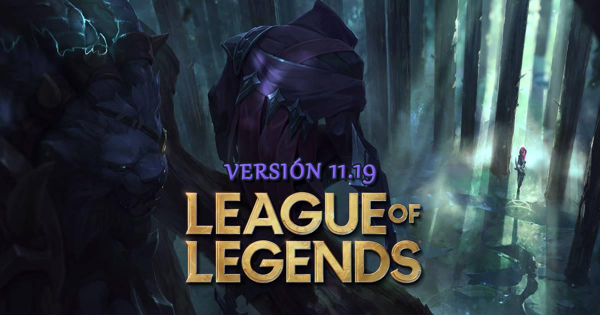 Conoce las novedades de la versión 11.19 de League of Legends 