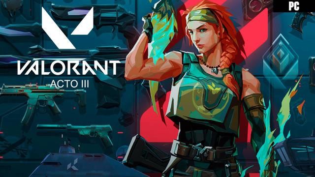 Valorant: Conoce todas las novedades que llegaran al juego en el Acto III del Episodio 3