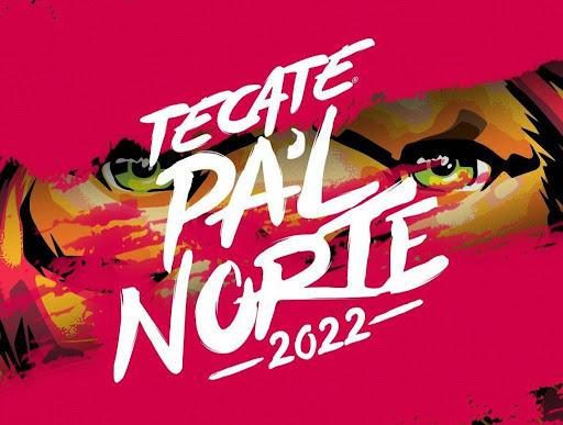 Tecate, Tecate Pal Norte, Pal Norte,