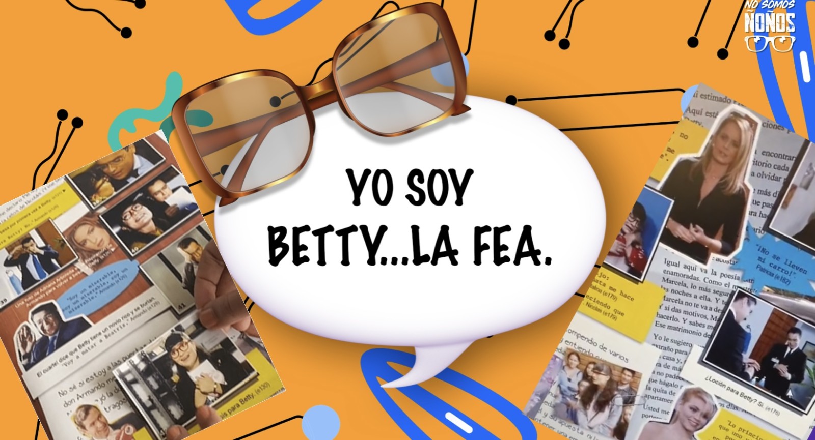 Yo soy Betty la Fea