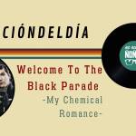 welcome to the black parade my chemical romance