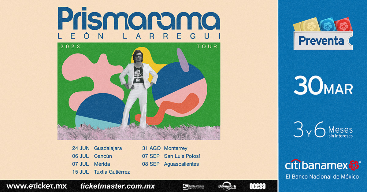 ¡León Larregui anuncia nuevas fechas del Prismarama Tour 2023 en la República Mexicana! 7