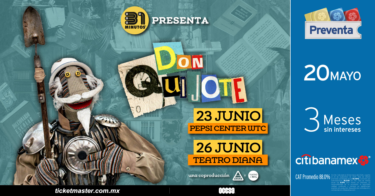 31 Minutos llevará el clásico "Don Quijote" a México 13