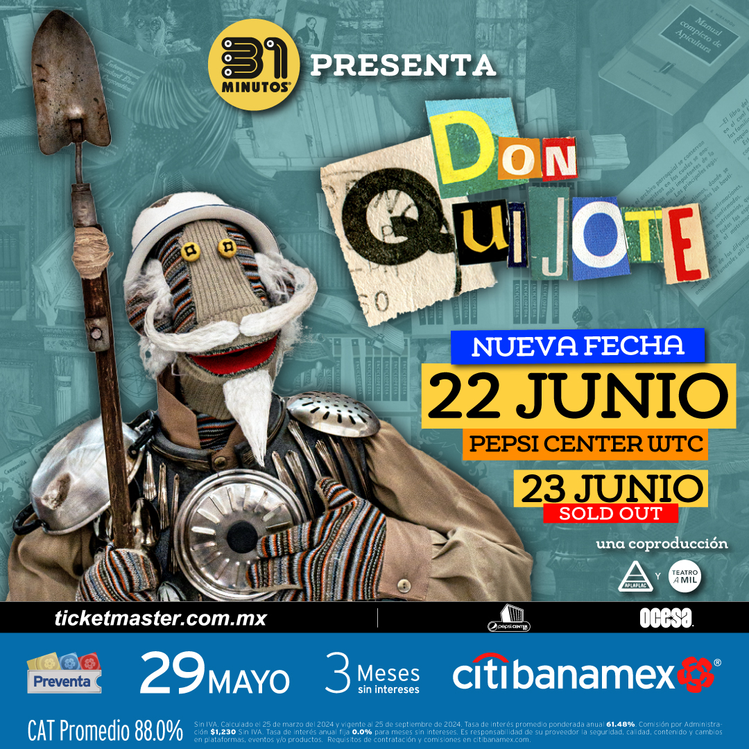 31 Minutos anuncia nueva fecha para llevar el clásico «Don Quijote» a México 1