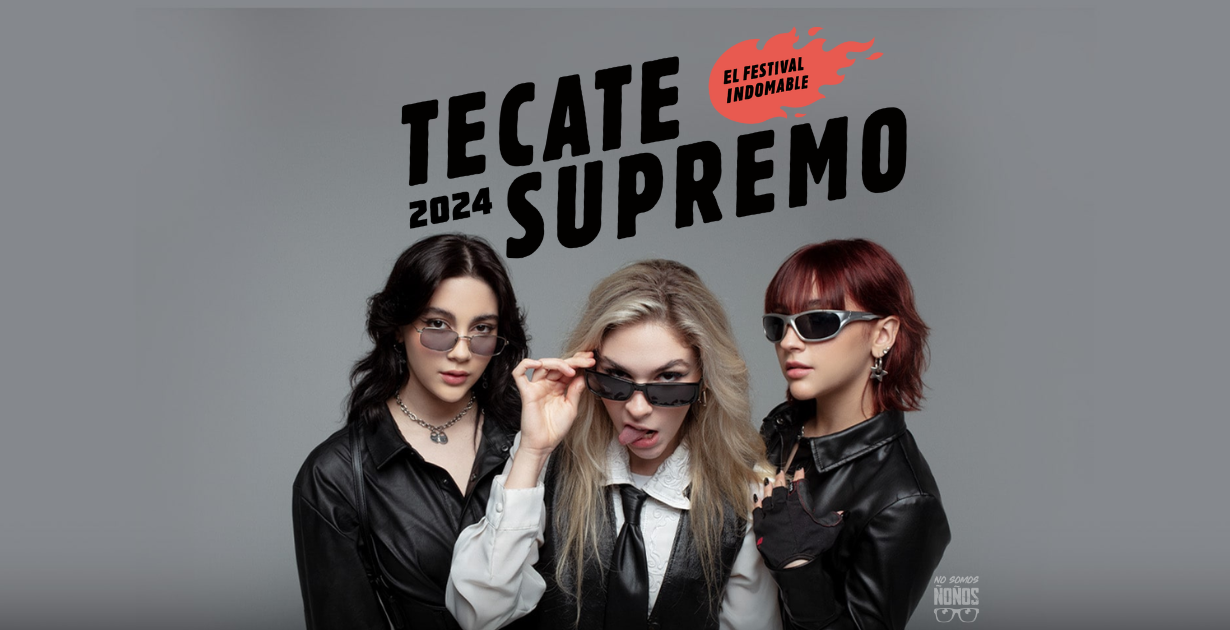 Tecate Supremo 2024: The Warning, Plastilina Mosh, Enjambre y muchos artistas más