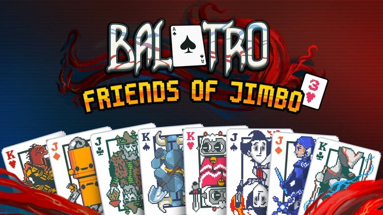 La expansión de Balatro, Friends of Jimbo #3, ya está disponible 1 Balatro