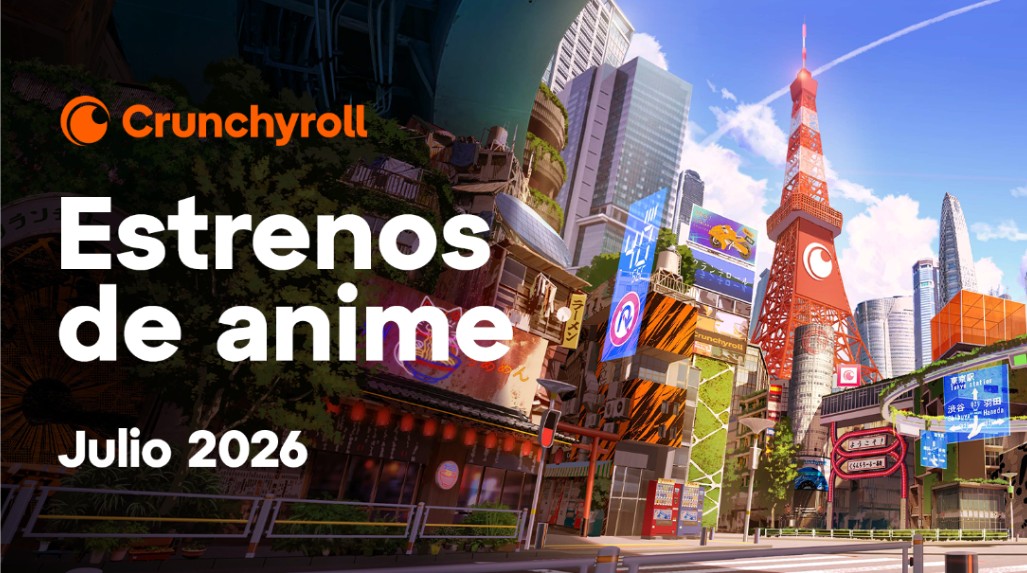 ¡La temporada de Julio 2026 estalla en Crunchyroll! 1 crunchyroll
